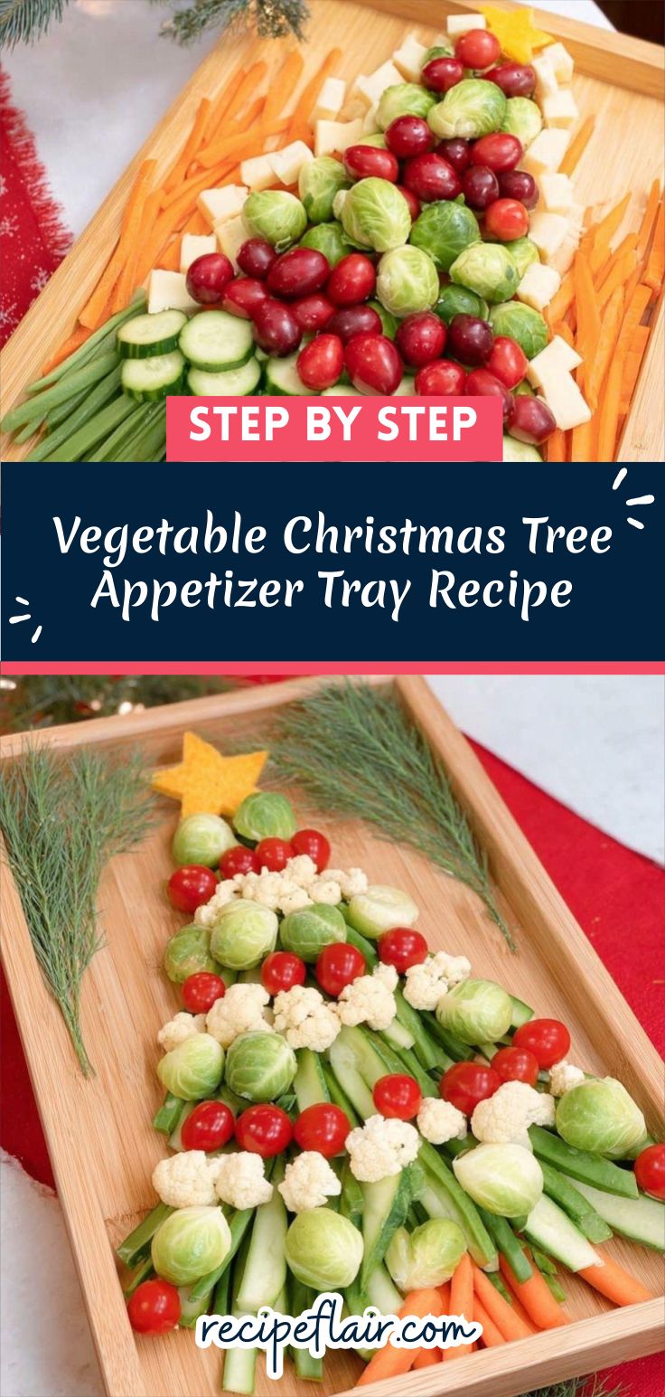 Vegetable Christmas Tree Appetizer Tray Recipe