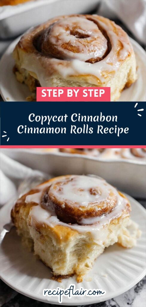 Copycat Cinnabon Cinnamon Rolls Recipe
