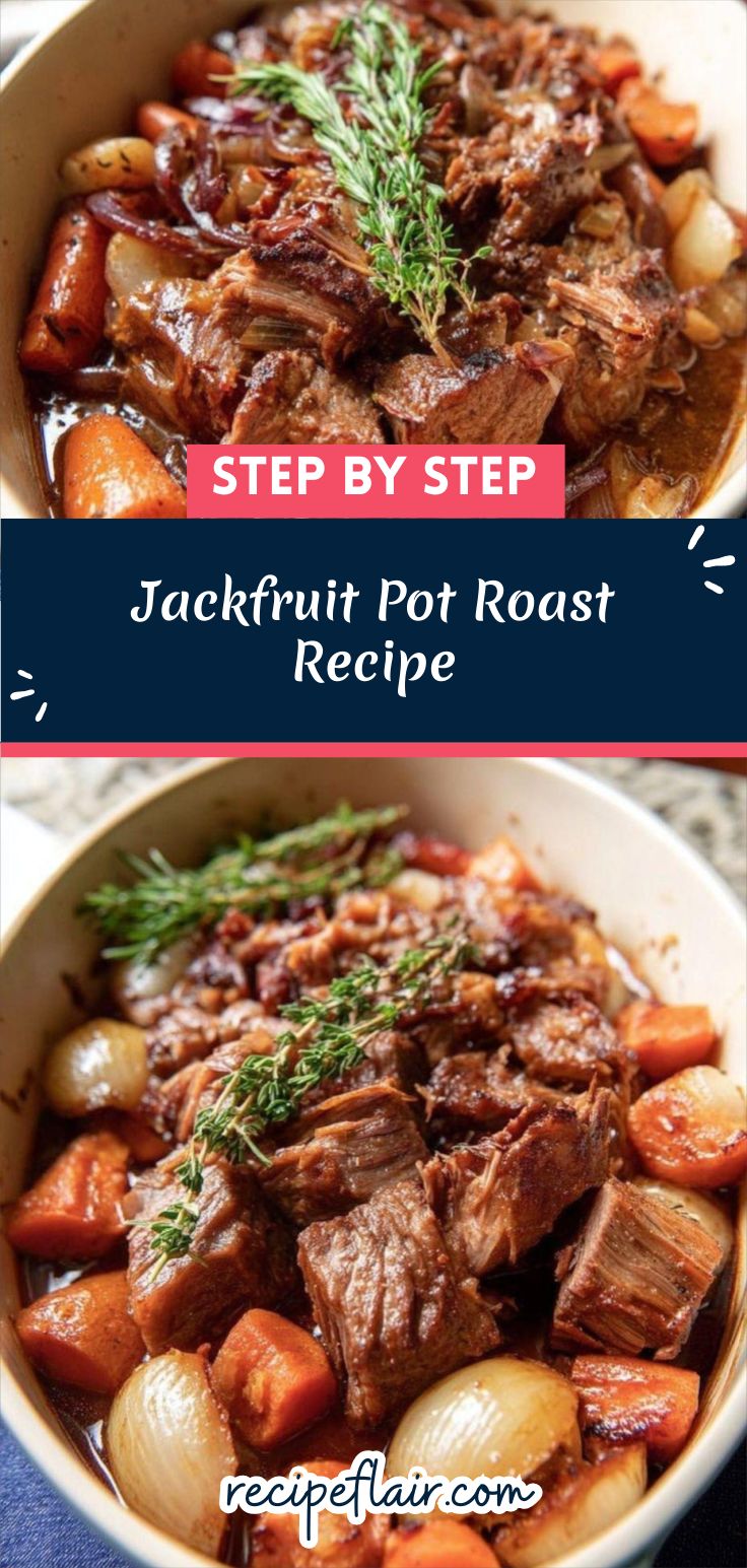 Jackfruit Pot Roast Recipe