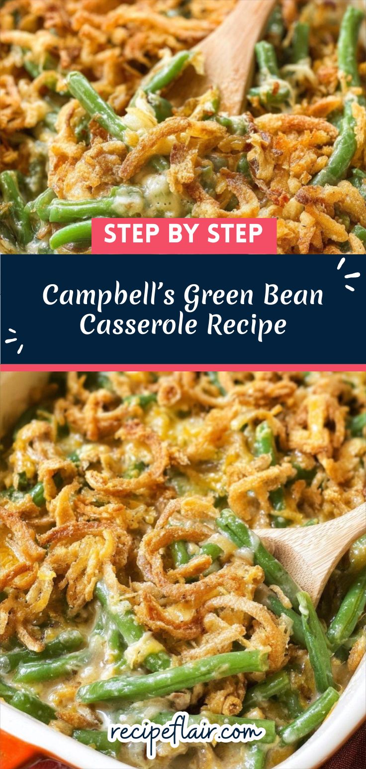 Campbell’s Green Bean Casserole Recipe