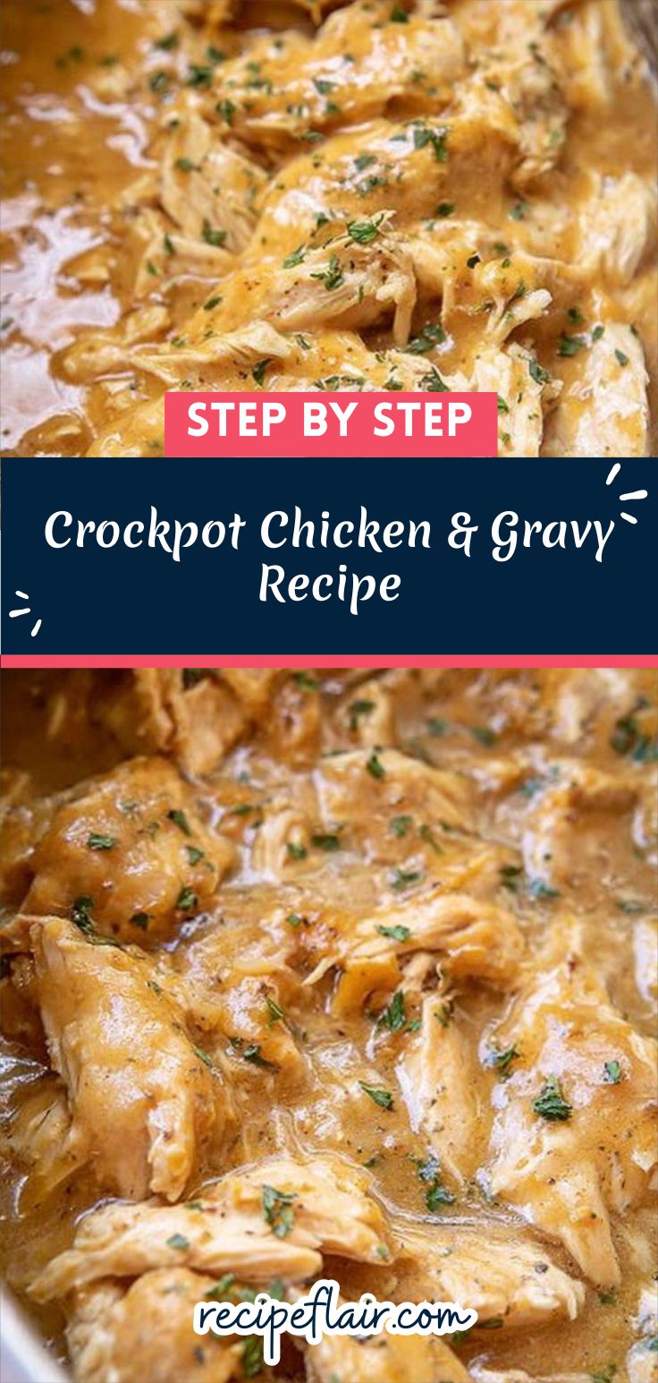 Crockpot Chicken & Gravy Recipe
