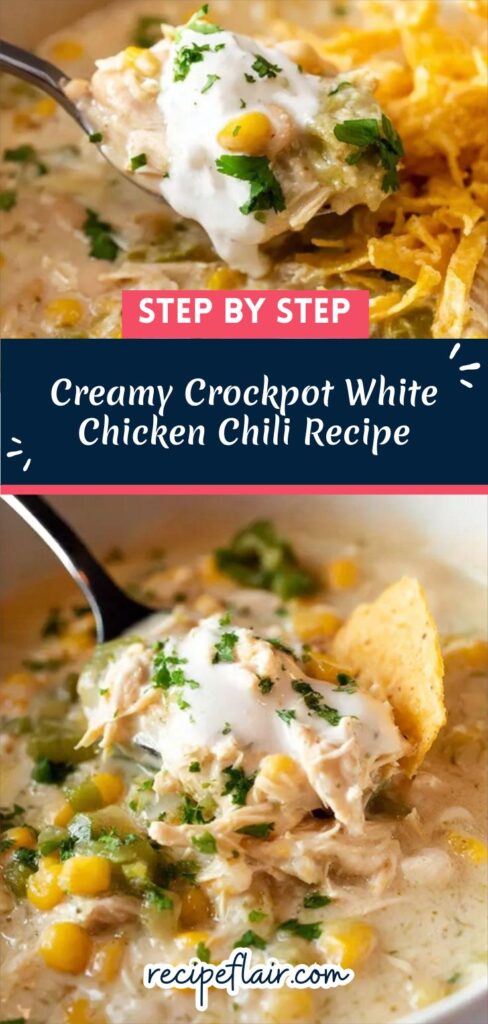 Creamy Crockpot White Chicken Chili Recipe