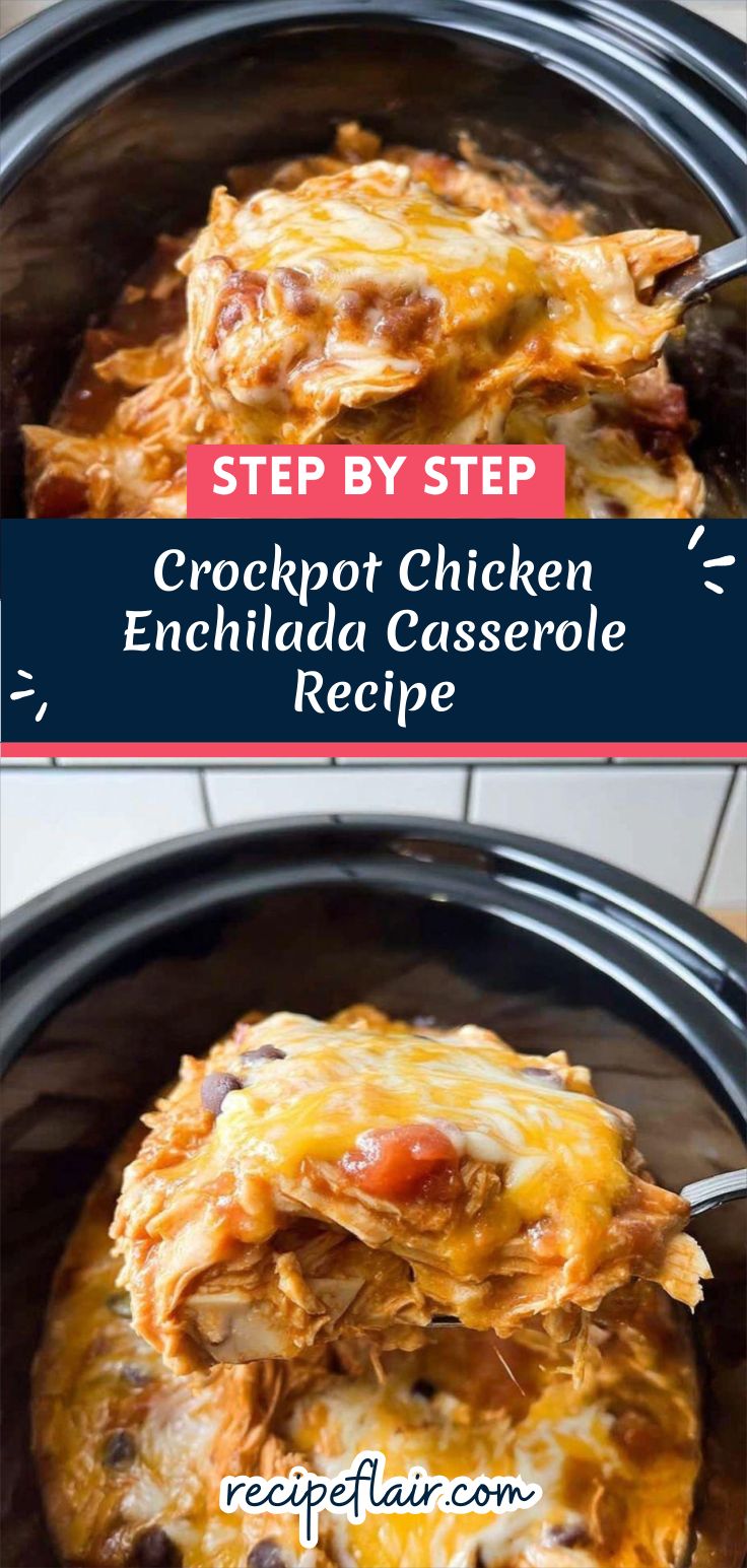 Crockpot Chicken Enchilada Casserole Recipe