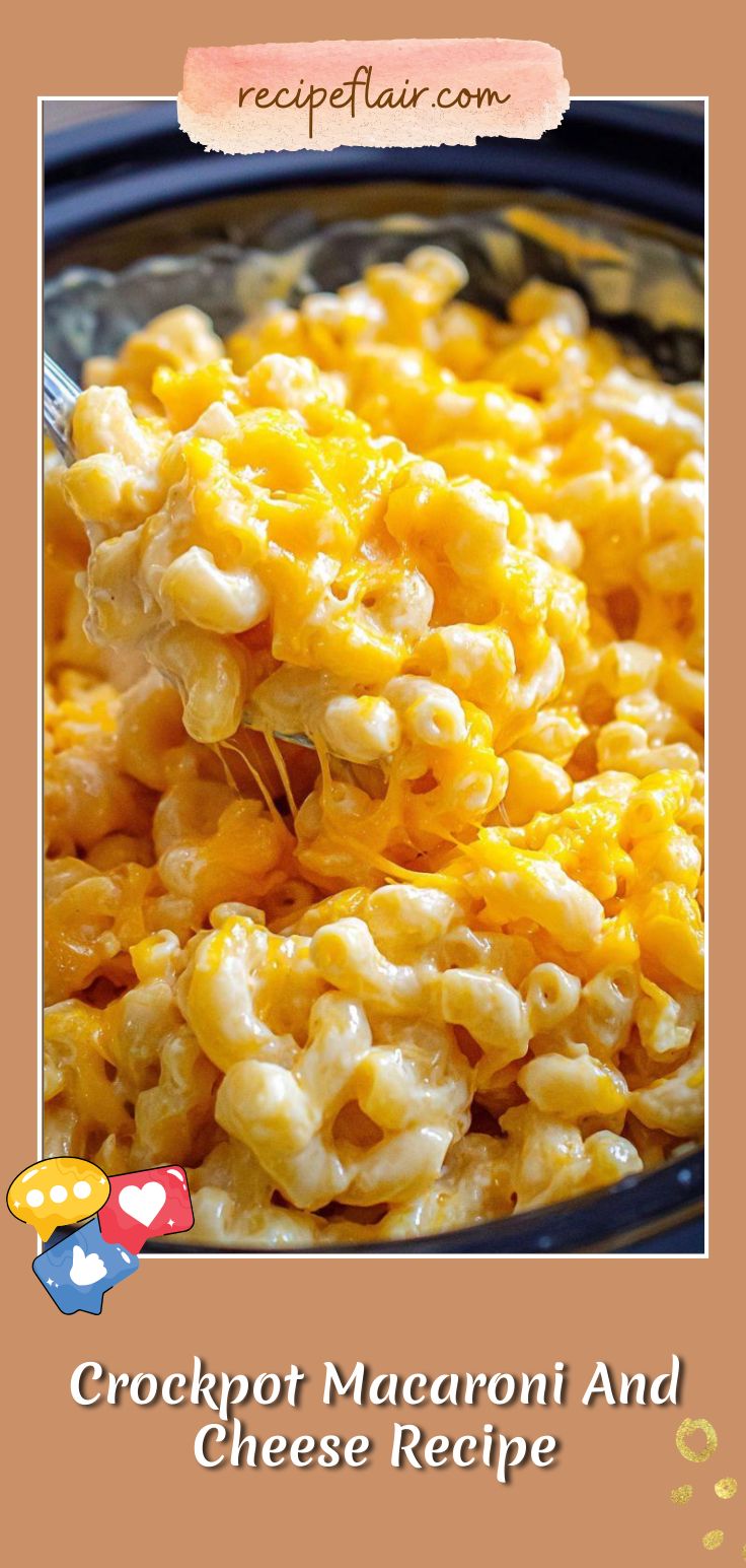 Crockpot Macaroni And Cheese Recipe