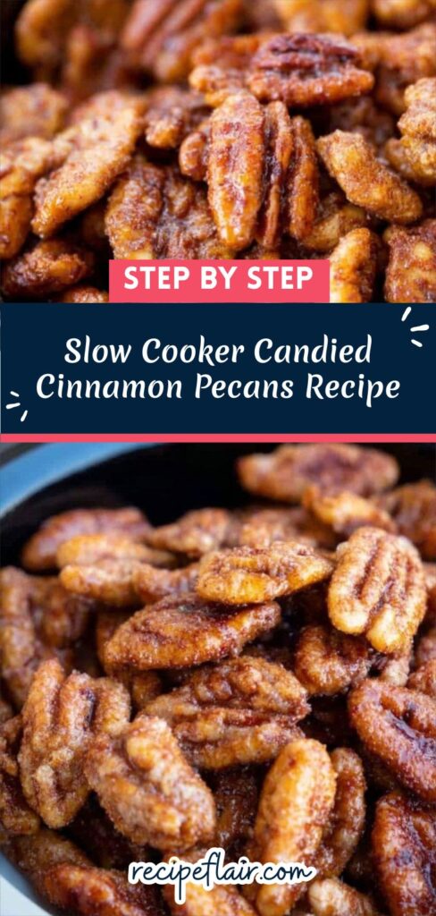 Slow Cooker Candied Cinnamon Pecans Recipe