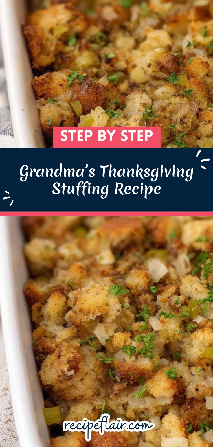 Grandma’s Thanksgiving Stuffing Recipe