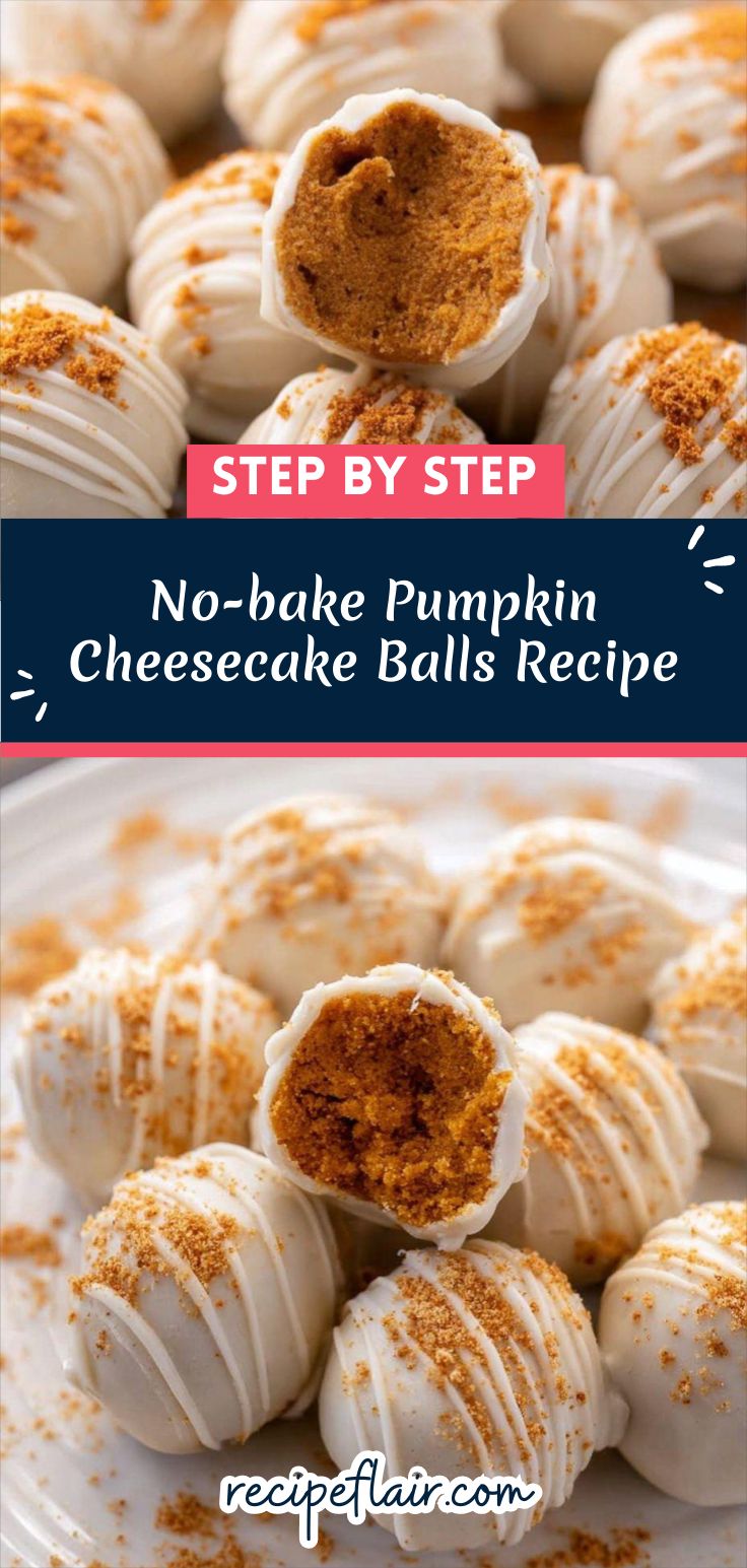 No-bake Pumpkin Cheesecake Balls Recipe