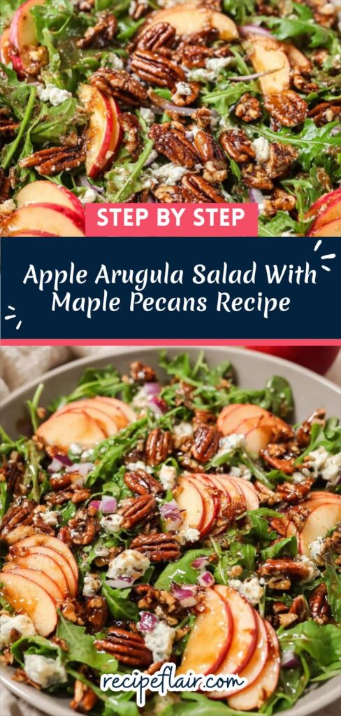 Apple Arugula Salad With Maple Pecans Recipe