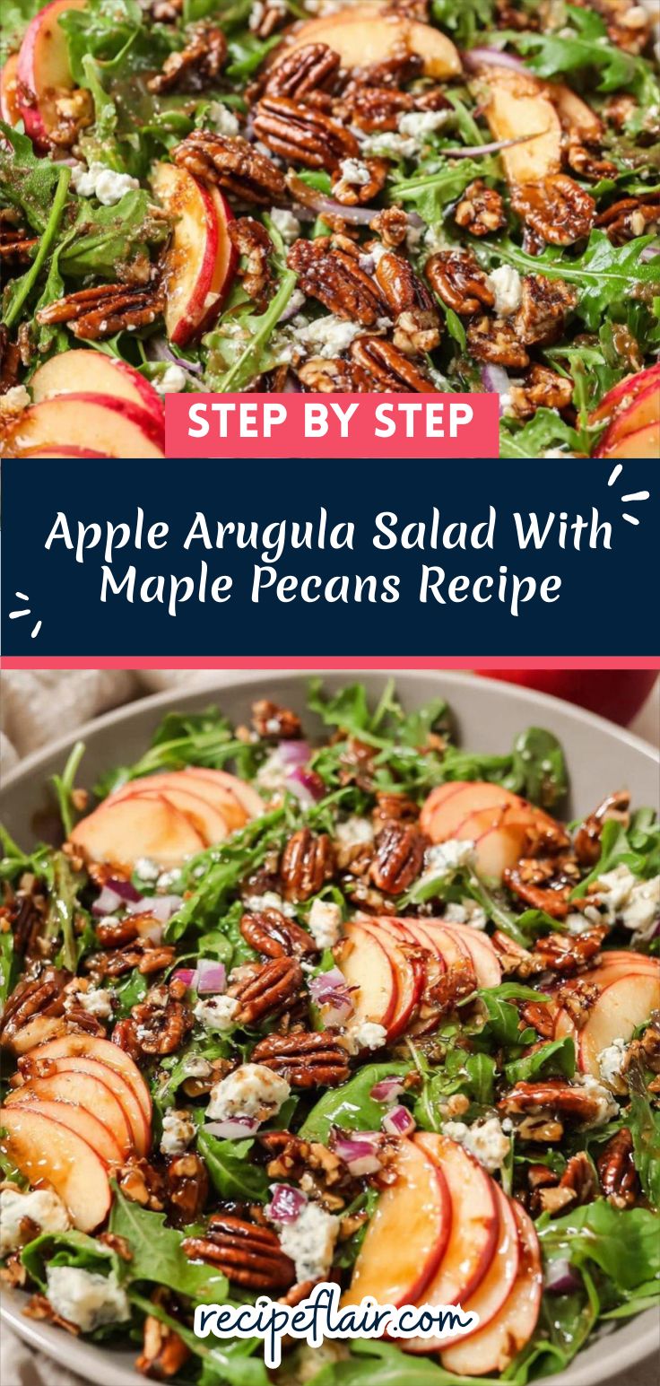 Apple Arugula Salad With Maple Pecans Recipe