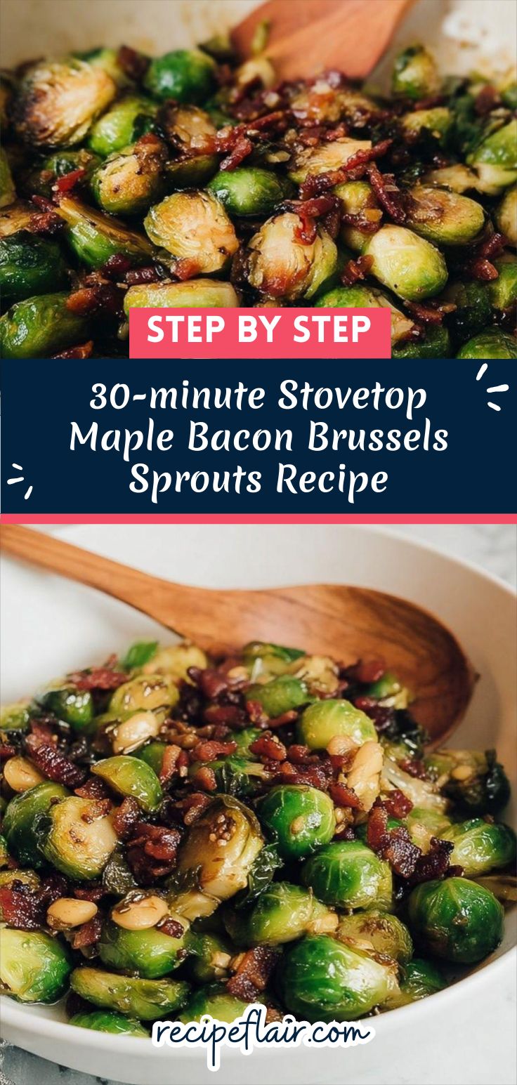 30-minute Stovetop Maple Bacon Brussels Sprouts Recipe