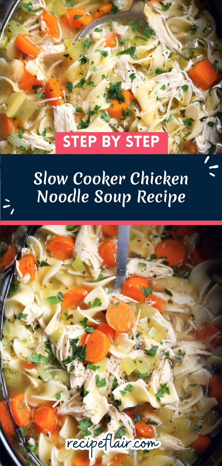 Slow Cooker Chicken Noodle Soup Recipe