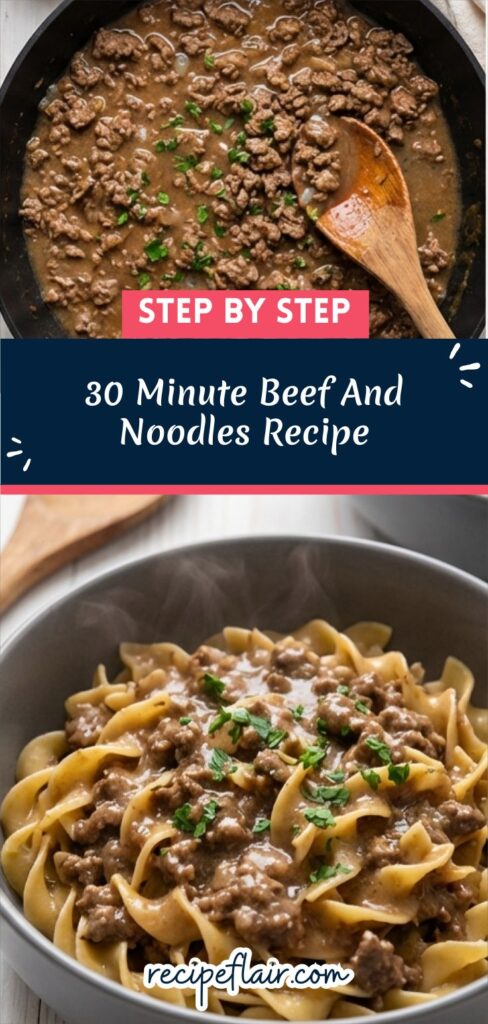 30 Minute Beef And Noodles Recipe