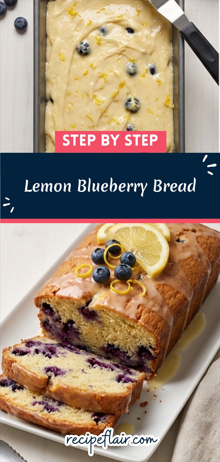 Lemon Blueberry Bread Recipe
