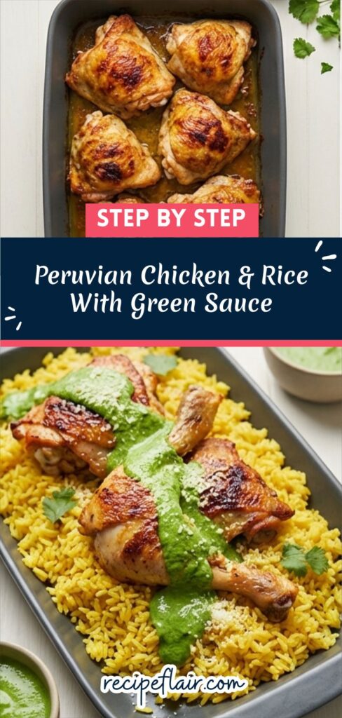 Peruvian Chicken & Rice With Green Sauce Recipe