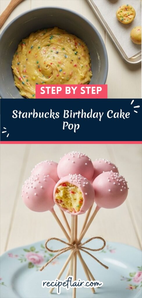Starbucks Birthday Cake Pop Recipe