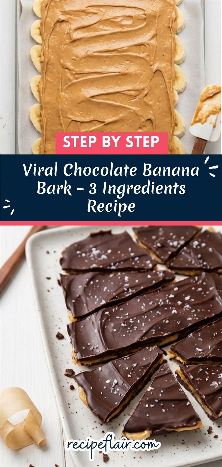 Viral Chocolate Banana Bark – 3 Ingredients Recipe