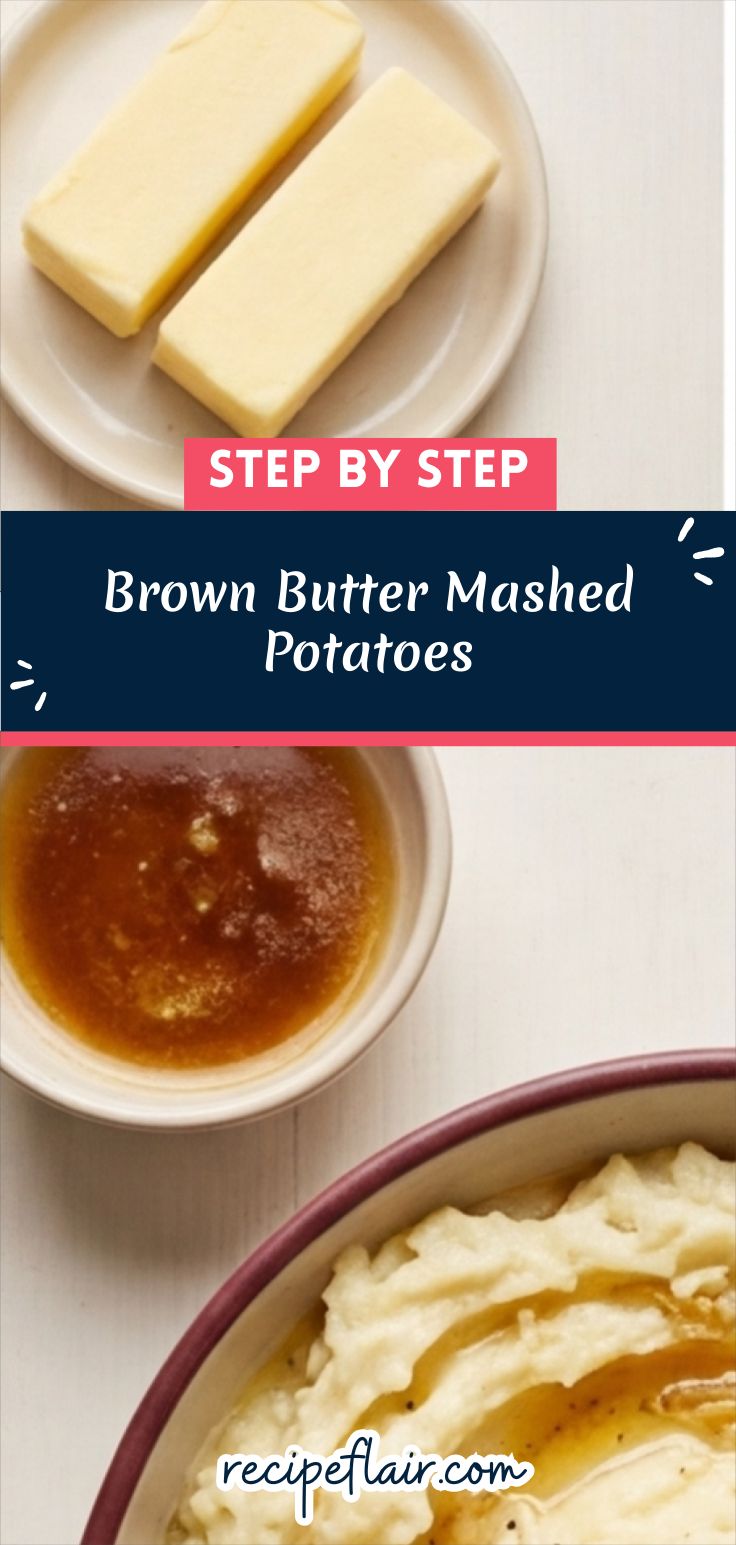 Brown Butter Mashed Potatoes