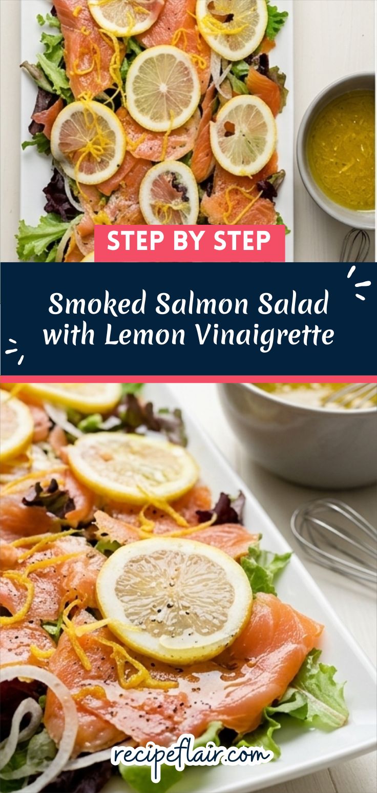 Smoked Salmon Salad with Lemon Vinaigrette