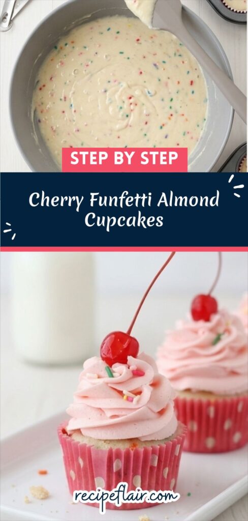 Cherry Funfetti Almond Cupcakes