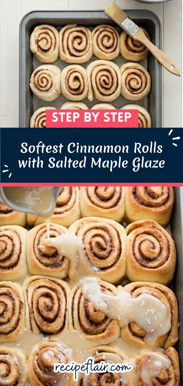 Softest Cinnamon Rolls with Salted Maple Glaze